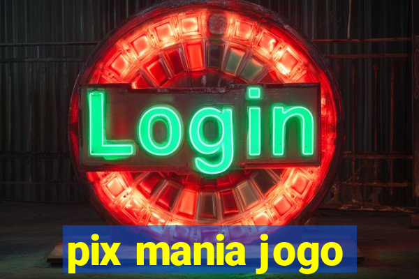 pix mania jogo